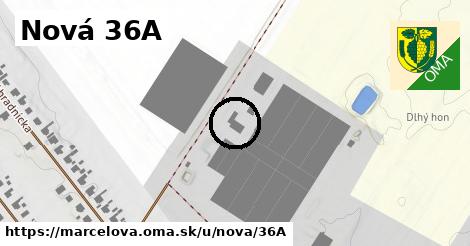 Nová 36A, Marcelová