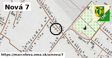 Nová 7, Marcelová