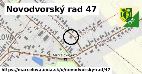 Novodvorský rad 47, Marcelová