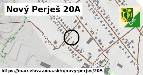 Nový Perješ 20A, Marcelová