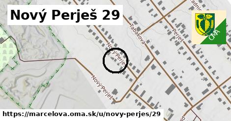 Nový Perješ 29, Marcelová