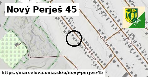 Nový Perješ 45, Marcelová