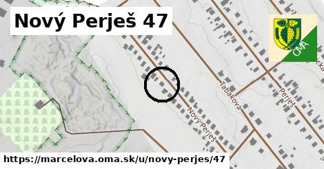 Nový Perješ 47, Marcelová