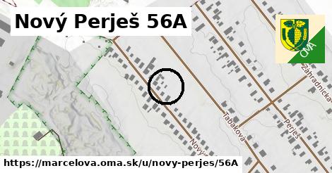Nový Perješ 56A, Marcelová