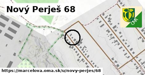 Nový Perješ 68, Marcelová