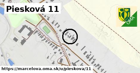 Piesková 11, Marcelová