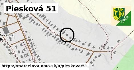 Piesková 51, Marcelová