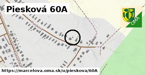 Piesková 60A, Marcelová