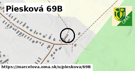 Piesková 69B, Marcelová