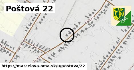 Poštová 22, Marcelová