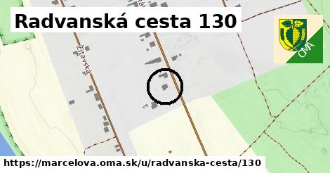 Radvanská cesta 130, Marcelová