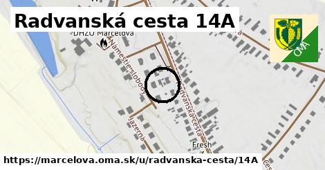 Radvanská cesta 14A, Marcelová