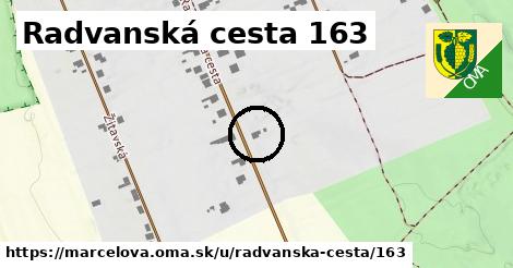 Radvanská cesta 163, Marcelová