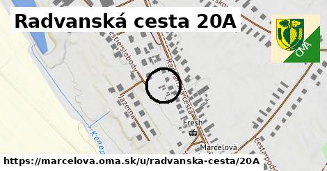 Radvanská cesta 20A, Marcelová