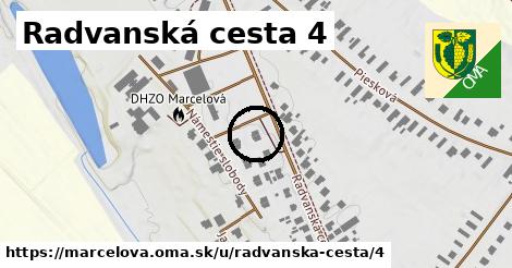 Radvanská cesta 4, Marcelová