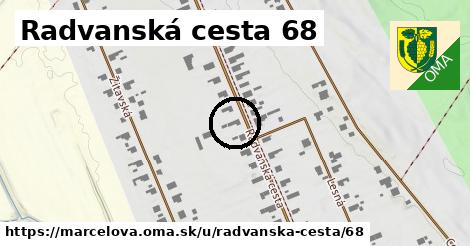 Radvanská cesta 68, Marcelová