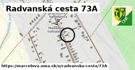 Radvanská cesta 73A, Marcelová