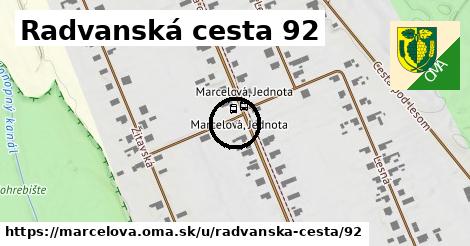 Radvanská cesta 92, Marcelová