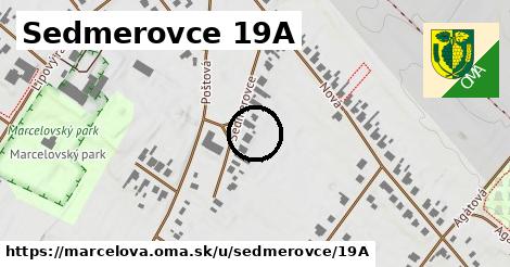 Sedmerovce 19A, Marcelová