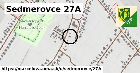 Sedmerovce 27A, Marcelová