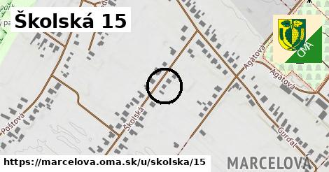 Školská 15, Marcelová