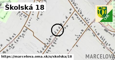 Školská 18, Marcelová