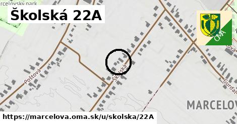 Školská 22A, Marcelová