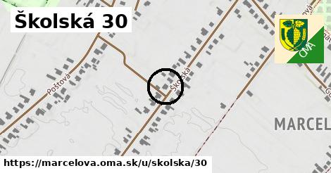 Školská 30, Marcelová