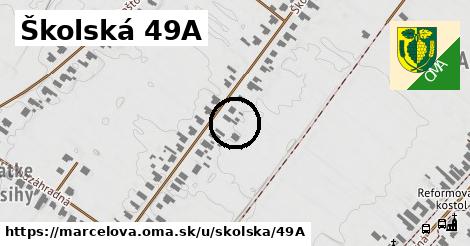 Školská 49A, Marcelová