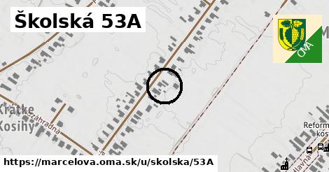 Školská 53A, Marcelová