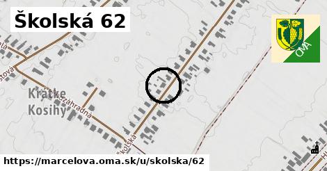 Školská 62, Marcelová