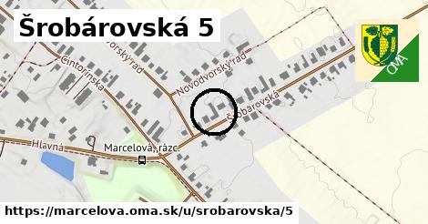 Šrobárovská 5, Marcelová