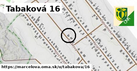 Tabaková 16, Marcelová