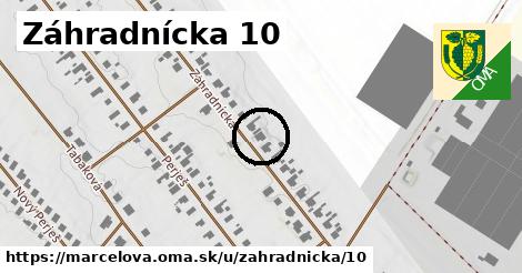 Záhradnícka 10, Marcelová