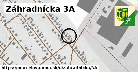Záhradnícka 3A, Marcelová