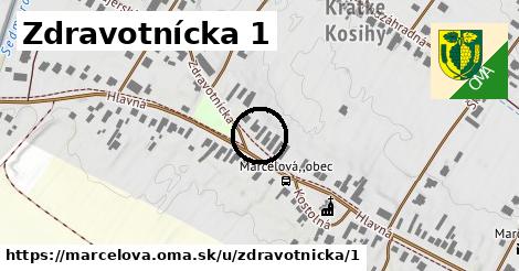 Zdravotnícka 1, Marcelová