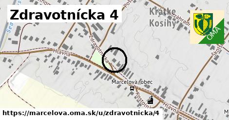 Zdravotnícka 4, Marcelová