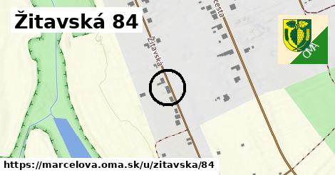 Žitavská 84, Marcelová