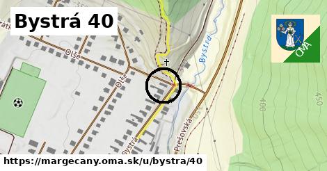 Bystrá 40, Margecany