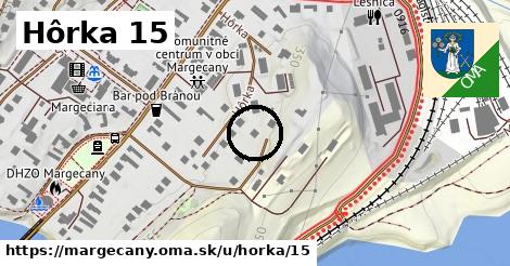 Hôrka 15, Margecany