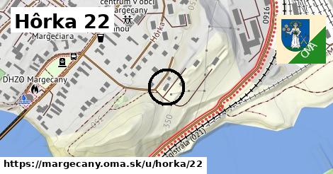 Hôrka 22, Margecany