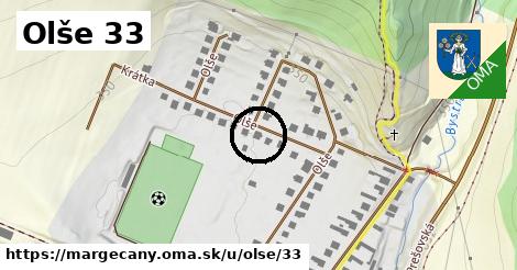 Olše 33, Margecany