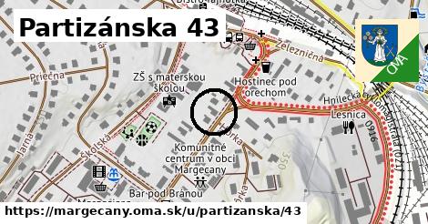 Partizánska 43, Margecany