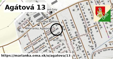 Agátová 13, Marianka