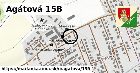Agátová 15B, Marianka