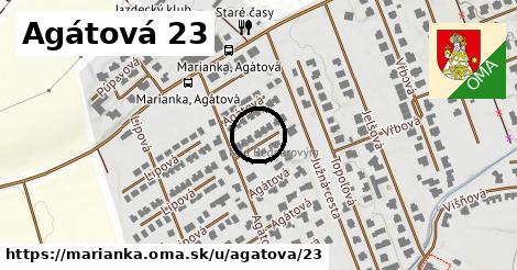 Agátová 23, Marianka