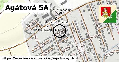 Agátová 5A, Marianka