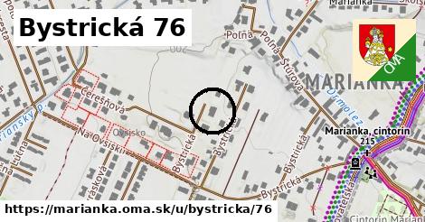 Bystrická 76, Marianka