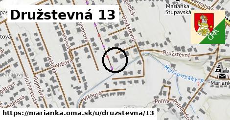 Družstevná 13, Marianka