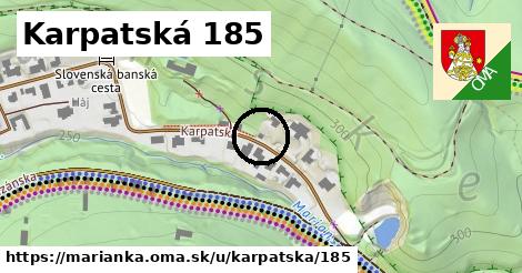 Karpatská 185, Marianka